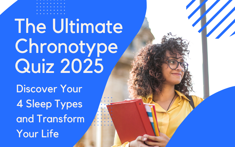 You are currently viewing The Ultimate Chronotype Quiz 2025: Discover Your 4 Sleep Types and Transform Your Life
