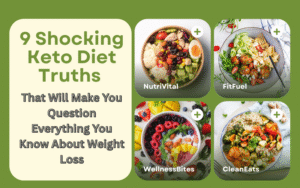 Read more about the article 9 Shocking Keto Diet Truths That Will Make You Question Everything You Know About Weight Loss