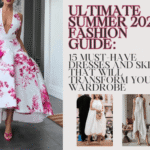 Ultimate Summer 2025 Fashion Guide: 15 Must-Have Dresses and Skirts That Will Transform Your Wardrobe