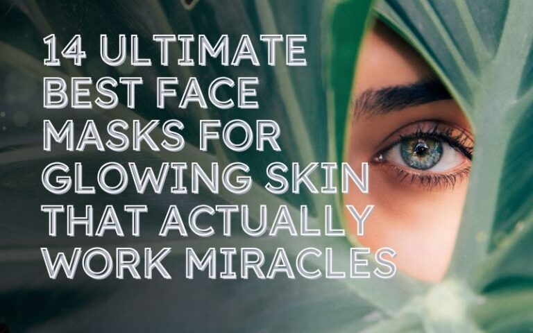 best face masks for glowing skin