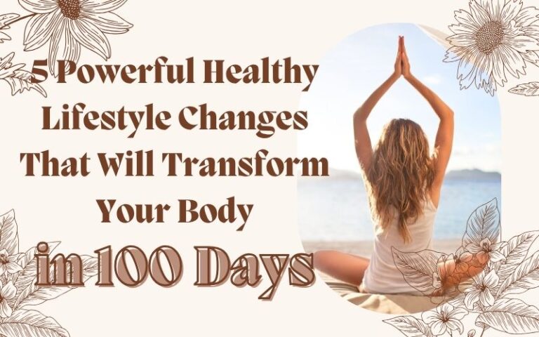 Healthy lifestyle changes